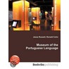 Museum of the Portuguese Language by Ronald Cohn