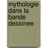 Mythologie Dans La Bande Dessinee by Source Wikipedia
