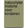 Natuurlyke Historie Voor Kinderen door Joannes Le Francq Van Berkhey