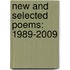 New And Selected Poems: 1989-2009