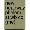 New Headway Pl Elem St Wb Cd (Me) by Soars