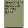 Newcomer's Handbook Country Guide by Navjot Singh