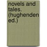 Novels and Tales. (Hughenden Ed.) door Right Benjamin Disraeli