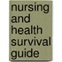 Nursing and Health Survival Guide