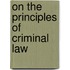 On The Principles Of Criminal Law