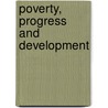 Poverty, Progress and Development door Unesco