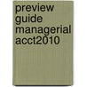 Preview Guide Managerial Acct2010 by Sawyers