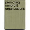 Promoting Nonprofit Organizations door Ruth Ellen Kinzey