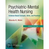 Psychiatric Mental Health Nursing door Wanda Mohr