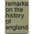 Remarks On The History Of England