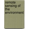 Remote Sensing Of The Environment by Qingxi Tong