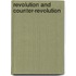 Revolution and Counter-Revolution