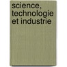 Science, Technologie Et Industrie door Publishing Oecd Publishing