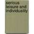 Serious Leisure and Individuality