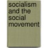 Socialism And The Social Movement