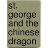St. George and the Chinese Dragon door Vaughan Henry Bathurst 1858-