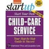 Start Your Own Child-Care Service