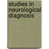 Studies In Neurological Diagnosis