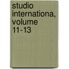 Studio Internationa, Volume 11-13 door Onbekend