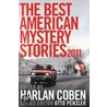 The Best American Mystery Stories door Coben Edited by