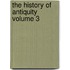 The History of Antiquity Volume 3