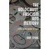 The Holocaust, Fascism and Memory
