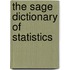 The Sage Dictionary Of Statistics