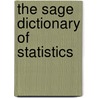 The Sage Dictionary Of Statistics door Duncan Cramer