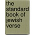 The Standard Book Of Jewish Verse