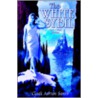 The White Sybil and Other Stories door Clark Ashton Smith