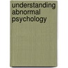 Understanding Abnormal Psychology by Pamilla Ramsden