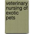 Veterinary Nursing of Exotic Pets