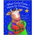 When Cows Come Home For Christmas