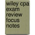 Wiley Cpa Exam Review Focus Notes