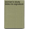 Woman's Study Bible-niv-signature by Thomas Nelson Publishers