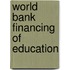 World Bank Financing Of Education