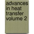 Advances In Heat Transfer Volume 2
