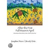 After the First Full Moon in April by Josephine Peters