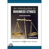 An Introduction to Business Ethics by Joseph R. DesJardins