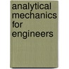 Analytical Mechanics For Engineers by Fred B. Seely