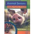 Animal Senses: Smell, Taste, Touch