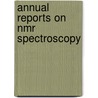 Annual Reports On Nmr Spectroscopy by A. Webb Graham