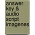 Answer Key & Audio Script Imagenes