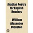 Arabian Poetry For English Readers