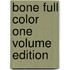 Bone Full Color One Volume Edition