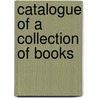 Catalogue of a Collection of Books by Medlicott William Gibbons 1816-1883