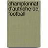 Championnat D'Autriche de Football door Source Wikipedia