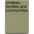 Children, Families And Communities