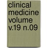 Clinical Medicine Volume V.19 N.09 door Onbekend