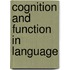 Cognition and Function in Language